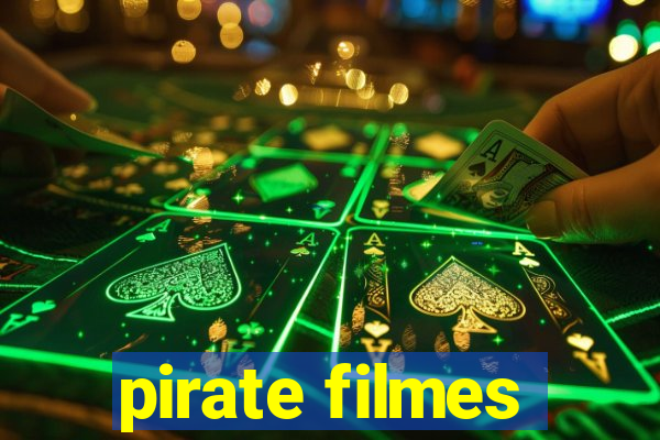 pirate filmes